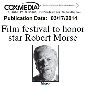 Robert Morse Palm Beach Post 3 17 2014