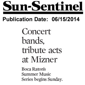 Mizner Summer Concerts Sun-Sentinel 061514